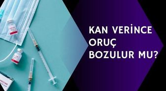 Kan verince oruç bozulur mu? Diyanet'e göre kan aldırmak oruç bozar mı?