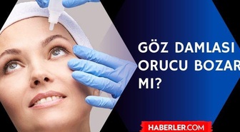 Göz damlası orucu bozar mı? Oruçluyken göz damlası kullanılır mı? Diyanet fetvaları!