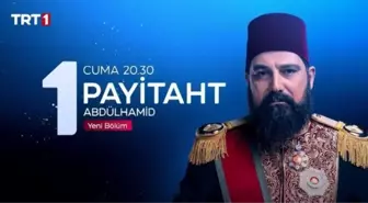 Payitaht Abdülhamit canlı izle! TRT1 Payitaht Abdülhamit 149. bölüm canlı izle! 30 Nisan Payitaht Abdülhamit full canlı izle!