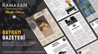 Diyanet Bayram Gazetesi yayın hayatına başladı