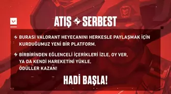 VALORANT'ın görev ve ödül platformu Atış Serbest ilk görevlerini belirledi!