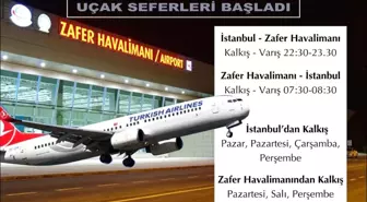 Zafer Havalimanı'nda uçak seferleri başladı