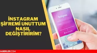İnstagram şifremi unuttum nasıl değiştiririm? İnstagram eski şifremi unuttum e postamı bilmiyorum?