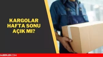 Kargolar Cumartesi çalışıyor mu? Kargolar kaça kadar açık 2021? Kargolar Cumartesi dağıtım yapıyor mu 2021?