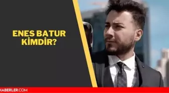 Enes Batur kimdir? Enes Batur kaç yaşında, aslen nerelidir? Enes Batur nasıl YouTuber oldu?