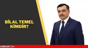 Bilal Temel kimdir? Bilal Temel kaç yaşında, aslen nerelidir?