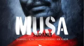 Sudanlı Musa Filmi