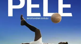 Pelé: Bir Efsanenin Doğuşu filmi oyuncuları kim? Pelé: Bir Efsanenin Doğuşu konusu, oyuncuları ve özeti!