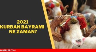 Kurban bayramı ne zaman 2021? Bu yıl kurban ne zaman, kurban bayramı tatili kaç gün?