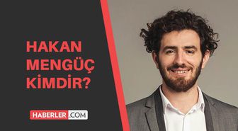 Hakan Mengüç kimdir? Hakan Mengüç kaç yaşında, aslen nerelidir?