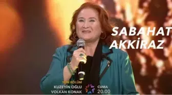 Sabahat Akkiraz kimdir? Kuzeyin Oğlu Volkan Konak konuğu Sabahat Akkiraz kaç yaşında, nereli?