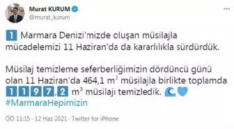 Bakan Kurum: Marmara Denizi'nde 1197,2 metreküp müsilajı temizledik