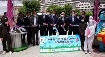 'KOP ile Toprağa Dokun Doğada Kal Projesi'nin açılış töreni yapıldı