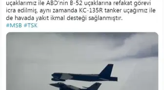 MSB: F-16 uçaklarımız ABD'nin B-52 uçaklarına refakat etti