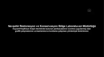 Peribacası benzeri doğal oluşumların üzerindeki yazılar temizlendi