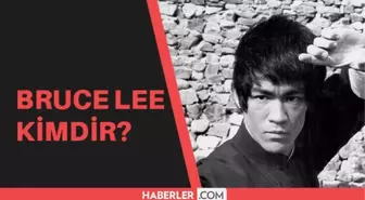 Bruce Lee kimdir? Bruce Lee aslen nereli, kaç yaşında ve neden vefat etti?