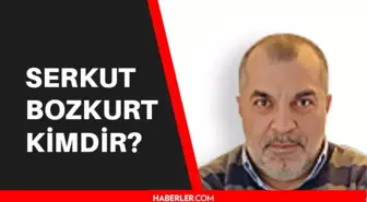 Serkut Bozkurt kimdir? Serkut Bozkurt kaç yaşında, aslen nerelidir?