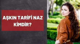 Aşkın Tarifi Naz kimdir? Serra Arıtürk kim, kaç yaşında?