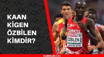 Kaan Kigen Özbilen kimdir? 2020 Olimpiyatları Atletizm Kaan Kigen Özbilen kimdir? Kaç yaşında, nereli?