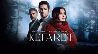 Kefaret yeni bölüm ne zaman? Kefaret hangi gün, hangi kanalda yayınlanıyor?