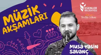 Müzik Akşamları-Musa Yasin Savanç