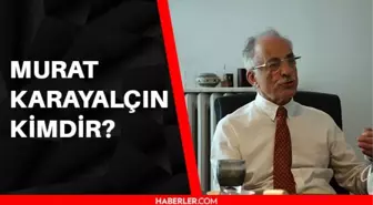 Murat Karayalçın kimdir? Murat Karayalçın kaç yaşında, aslen nerelidir?