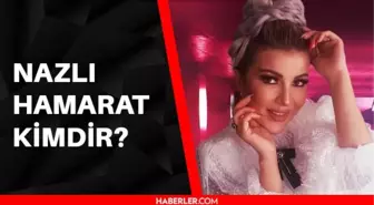 Nazlı Hamarat kimdir? Kaç yaşında, aslen nereli? Nazlı Hamarat hayatı ve biyografisi!