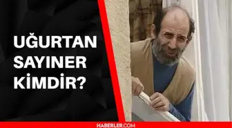 Bizimkiler'in Cemil'i Uğurtan Sayıner kimdir? Uğurtan Sayıner kaç yaşında, neden vefat etti? Uğurtan Sayıner nerelidir?