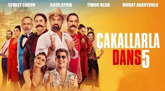 Çakallarla Dans 5 filmi oyuncuları kim? Çakallarla Dans 5 konusu, oyuncuları ve Çakallarla Dans 5 özeti!