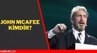 John McAfee kimdir? McAfee öldü mü, öldürüldü mü? John McAfee'nin dövmesinin sırrı nedir?