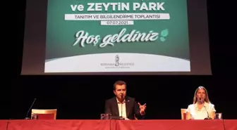 Bergama'da yapılacak millet bahçesi ve zeytin park tanıtıldı