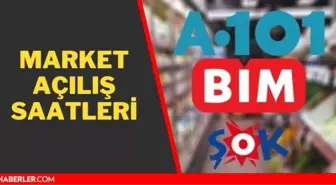 A101 kaçta açılıyor 2021? Market çalışma saatleri! BİM, ŞOK, Migros, CarrefourSA saat kaçta açılıyor?