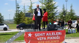 'Şehit Ailelerine Vefa Pikniği'