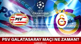 PSV Eindhoven Galatasaray maçı ne zaman? Galatasaray PSV maçı ne zaman? Galatasaray maçı hangi gün, hangi kanalda, saat kaçta? İşte muhtemel 11'ler