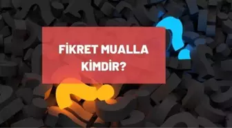 Fikret Mualla kimdir? Fikret Mualla kaç yaşında, nereli? Fikret Mualla biyografisi!