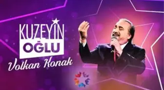 Kuzeyin Oğlu Volkan Konak canlı izle! Star Tv Kuzeyin Oğlu Volkan Konak 13. bölüm fragmanı izle! 16 Temmuz Kuzeyin Oğlu Volkan Konak canlı izle!