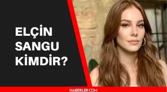 Elçin Sangu kimdir? Yakın zamanda yeni dizi projesiyle ekranlara dönecek Elçin Sangu kaç yaşında, aslen nerelidir?