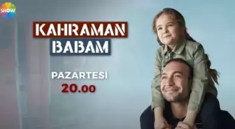 Kahraman Babam final mi oluyor? Kahraman Babam neden final oluyor?