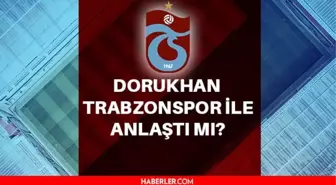 Dorukhan Toköz Trabzonspor'da mı? Dorukhan Toköz Trabzonspor ile anlaştı mı?