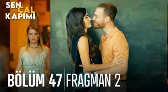 Sen Çal Kapımı 47. Bölüm 2. Fragmanı