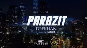 Defkhan Parazit sözleri! Parazit şarkı sözleri nelerdir? Parazit rap sözleri