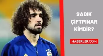 Sadık Çiftpınar kimdir? Sadık Çiftpınar kaç yaşında, nereli? Sadık Çiftpınar biyografisi!