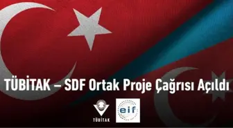 TÜBİTAK - SDF Ortak Proje Çağrısı Açıldı