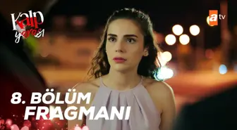 Kalp Yarası 8. Bölüm Fragmanı | Yeni şoför?