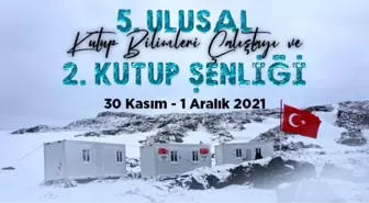Ulusal Kutup Bilimleri Çalıştayı ve Kutup Şenliği