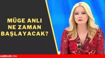 Müge Anlı ne zaman başlayacak?