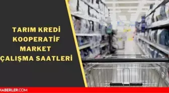 Tarım Kredi Kooperatifi Market çalışma saatleri! Tarım Kredi Kooperatif kimin? Markette neler var?