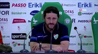 Fatih Tekke: 'Burası Bursaspor, biz böyle oynayamayız'