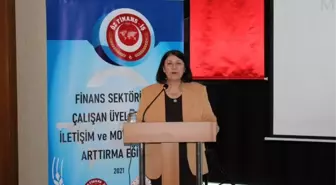 Öz Finans İş Sendikası üyesi Ziraat ve Halk Bankası çalışanlarına motivasyon eğitimi