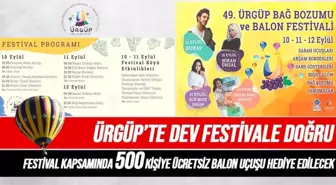 Ürgüp Bağ Bozumu ve Balon Festivali 10 Eylül'de Başlıyor